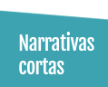 Narrativas cortas