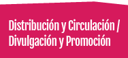 Distribución y Circulación