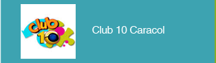 Club 10 Caracol